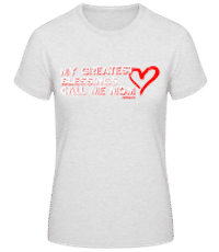 Greatest Blessings Call Me Mom Momlife - Women's Basic T-Shirt - Heather grey - Front