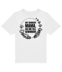 Gut Gemacht Mama Ich Bin Toll · Kinder T-Shirt B&C