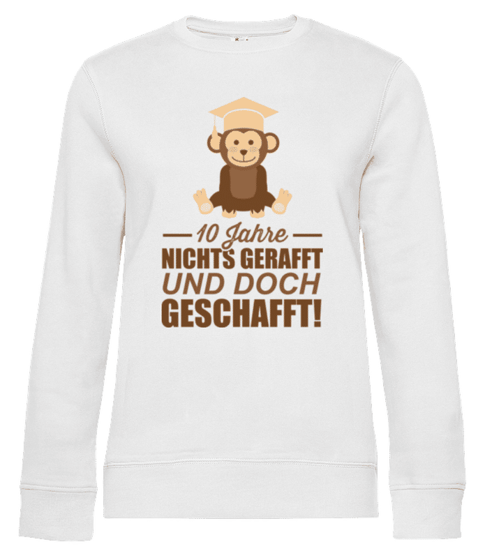 Vorschau: 10 Jahre Nichts Gerafft - Frauen Standard Pullover - Weiß - Vorne