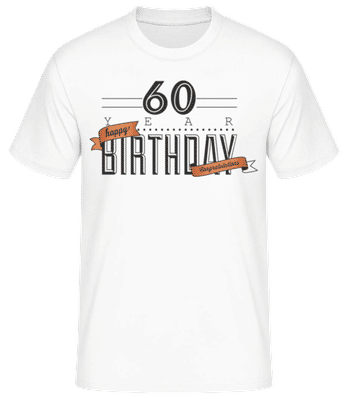 60 Birthday Sign - T-shirt standard Homme - Blanc - Devant