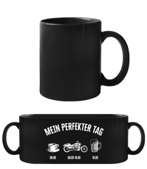 Mein Perfekter Motorrad Tag · Schwarze Tasse
