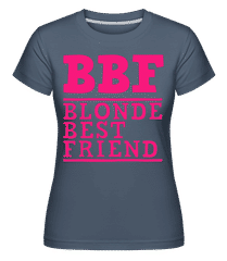 bff Blonde Best Friend ·  T-shirt Shirtinator femme