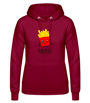 Better Together Fries - Dámská mikina s kapucí - Bordeaux - Napřed