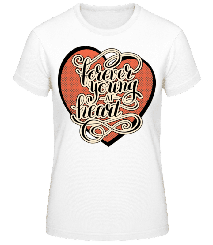Vorschau: Forever Young At Heart - Frauen Basic T-Shirt - Weiß - Vorne