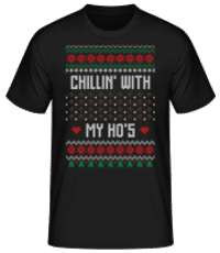 Chillin With My Hos - T-shirt standard Homme - Noir - Devant