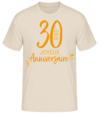 30 Ans Joyeux Anniversaire - T-shirt standard Homme - Crème - Devant