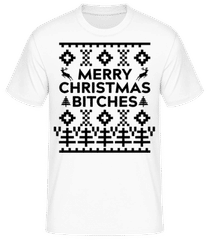 Merry Christmas Bitches · T-shirt homme B&C