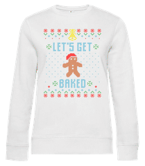 Lets Get Baked · Frauen Standard Pullover