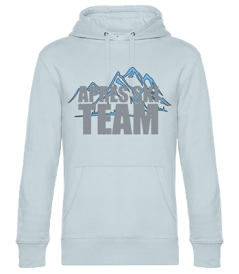 Après Ski Team - Unisex Premium Hoodie - Hellblau - Vorne