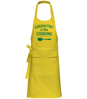 Chemistry Is Like Cooking - Professional Apron - Yellow - Front