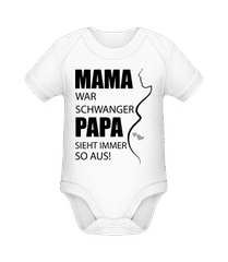 Mama War Schwanger · Baby Bio Strampler