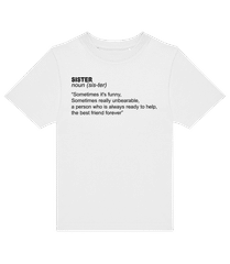 Sister Defenition · T-shirt enfants B&C