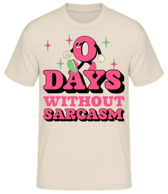 0 Days Without Sarcasm - Camiseta básica para hombre - Crema - delante