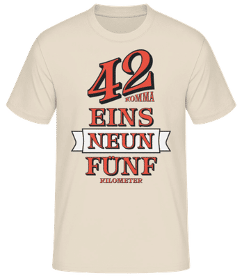 42 Komma Neun Eins Fünf - Männer Basic T-Shirt - Creme - Vorne
