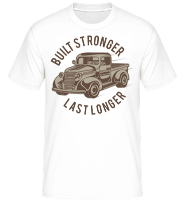 Built Stronger -  T-Shirt Shirtinator homme - Blanc - Devant
