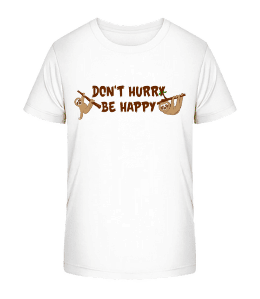 Vorschau: Don't Hurry Be Happy - Kinder Bio T-Shirt Stanley Stella 2.0 - Weiß - Vorne