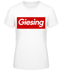 Giesing · Frauen T-Shirt B&C