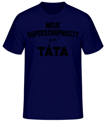 Super Power Papi - Pánské basic tričko - Namořnická modrá - Napřed