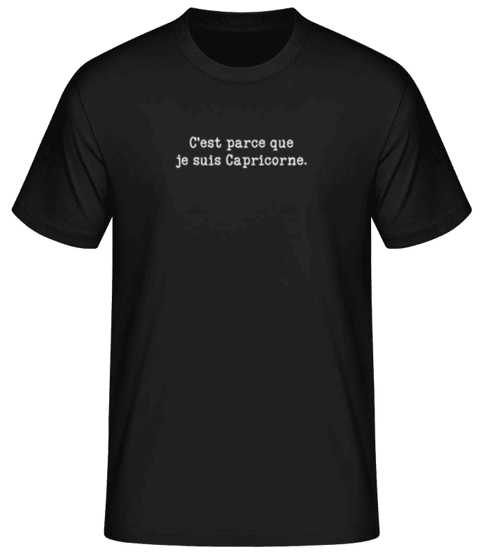 Aperçu: C’est Parce Que Je Suis Capricorne - T-shirt standard Homme - Noir - Devant