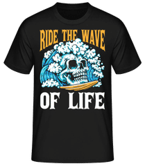 Ride The Wave Of Life · Camiseta básica para hombre