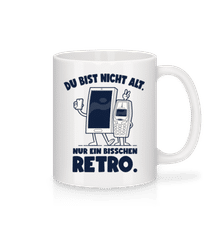 Nicht Alt Bisschen Retro · Tasse