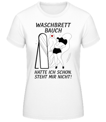 Waschbrett Bauch - Frauen Basic T-Shirt - Weiß - Vorne