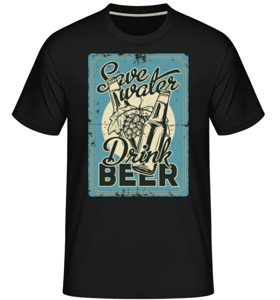 Aperçu: Save Water Drink Beer -  T-Shirt Shirtinator homme - Noir - Devant