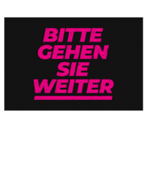 Bitte Gehen Sie Weiter · Fußmatte