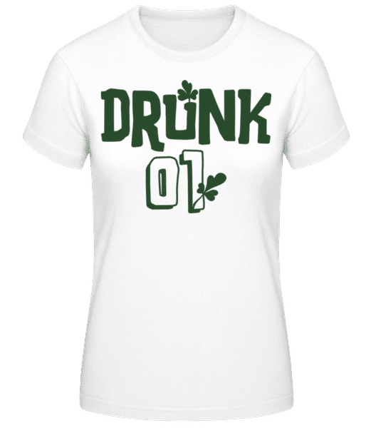 Vorschau: Drunk 01 - Frauen Basic T-Shirt - Weiß - Vorne Vorschau: Drunk 01 - Frauen Basic T-Shirt - Weiß - Vorne