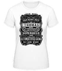 Man Nennt Mich Thomas · Frauen T-Shirt B&C