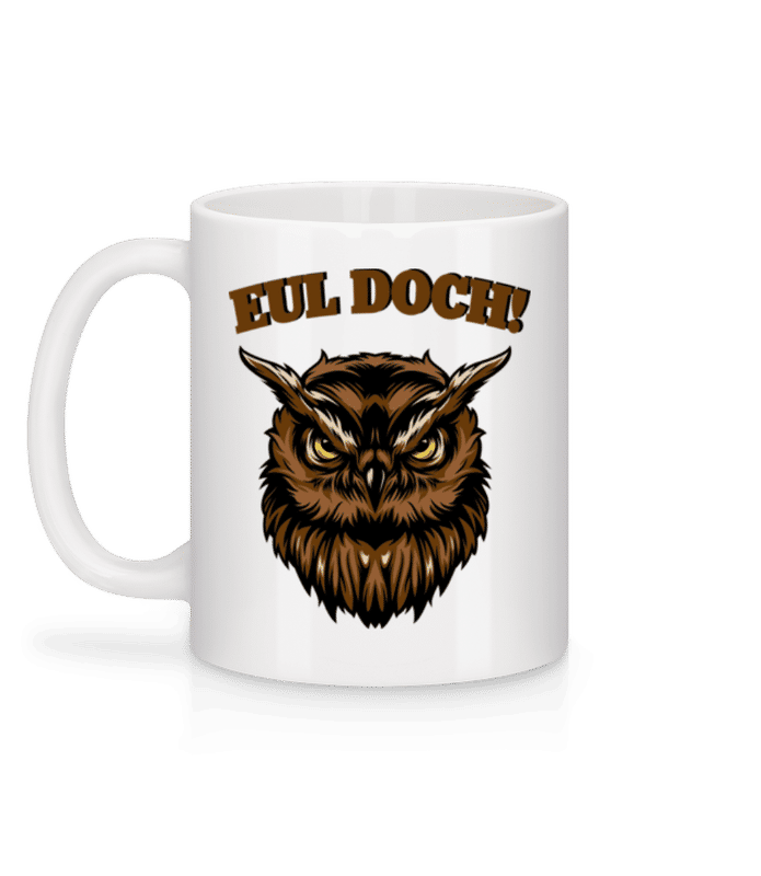 Vorschau: Eul Doch - Tasse - Weiß - Hinten