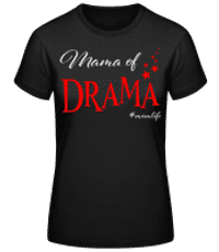 Mama Of Drama Momlife - Women's Basic T-Shirt - Black - Front