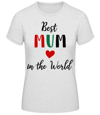 Best Mum In The World Heart - Dámské basic tričko - Melírově šedá - Napřed