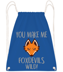You Make Me FOXDEVILSWILD · Turnbeutel