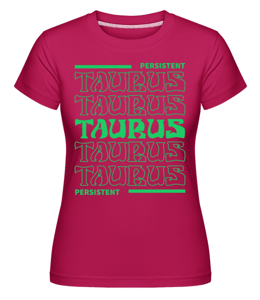 Aperçu: Zodiac Taurus - T-shirt Shirtinator femme - Magenta - Devant