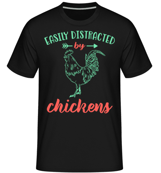 Aperçu: Distracted By Chickens -  T-Shirt Shirtinator homme - Noir - Devant