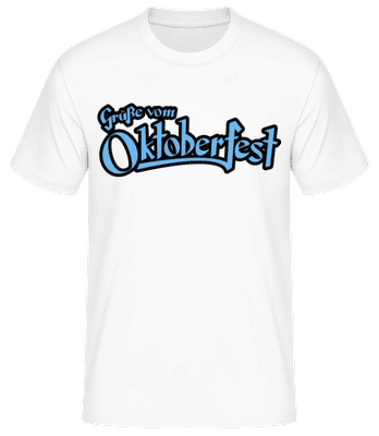 Grüße Vom Oktoberfest - Men's Basic T-Shirt - White - Front