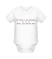 New Message: Will You Marry Me? · Organic Baby Body