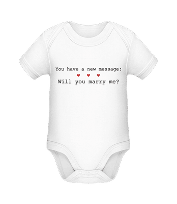 New Message: Will You Marry Me? - Baby Bio Strampler - Weiß - Vorne