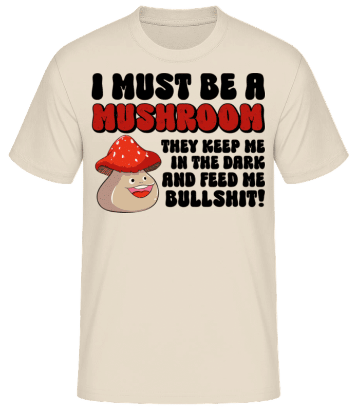 Aperçu: I Must Be A Mushroom - T-shirt standard Homme - Crème - Devant