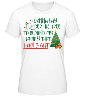 Gonna Lay Under The Tree - Women's Basic T-Shirt - White - Front