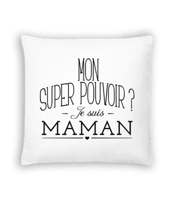 Super Pouvoir Maman - Coussin - Blanc - Devant