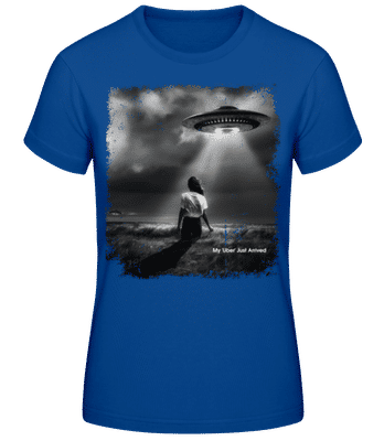 My 'Uber' Just Arrived - T-shirt standard Femme - Bleu royal - Devant
