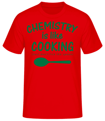 Chemistry Is Like Cooking - Pánske basic tričko - Červená - Predné