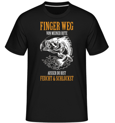 Finger Weg Von Meiner Rute - Shirtinator Männer T-Shirt - Schwarz - Vorne