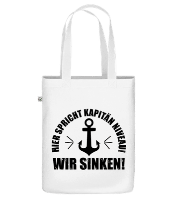 Kapitän Niveau Wir Sinken - Bio Tasche - Weiß - Vorne
