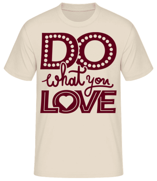Aperçu: Do What You Love Dark Red - T-shirt standard Homme - Crème - Devant