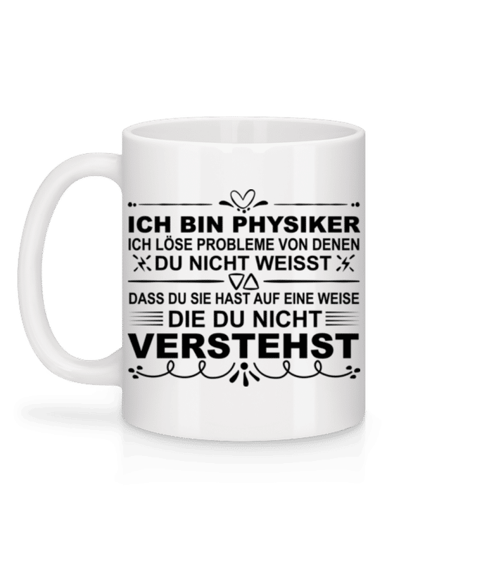 Vorschau: Physiker Lösen Probleme - Tasse - Weiß - Hinten