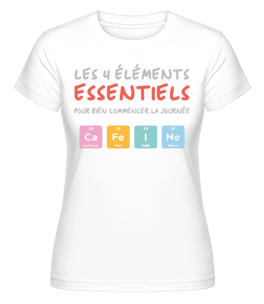 Aperçu: Les 4 Éléments Essentiels -  T-shirt Shirtinator femme - Blanc - Devant