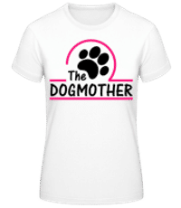 The Dogmother - Camiseta básica de mujer - Blanco - delante
